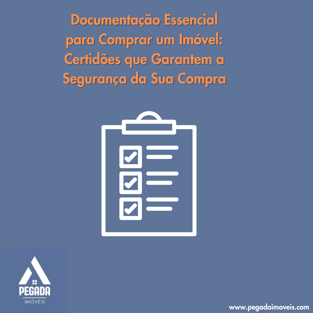 Documentação Essencial para Comprar um Imóvel